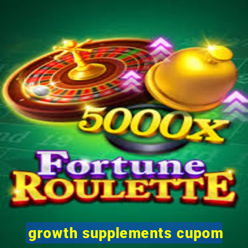 growth supplements cupom